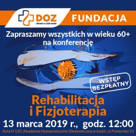 Rehabilitacja i Fizjoterapia - konferencja dla Seniorów